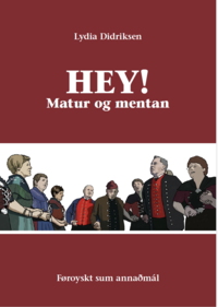 Hey! - Matur og mentan