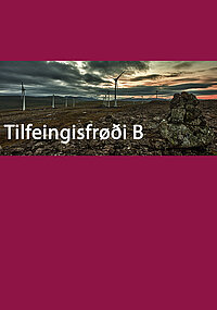 Tilfeingisfrøði B