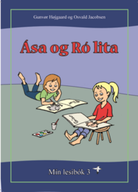 Súlan - Ása og Ró lita - Mín lesibók 3